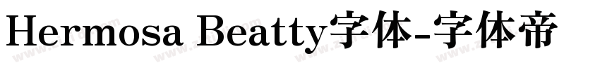 Hermosa Beatty字体字体转换